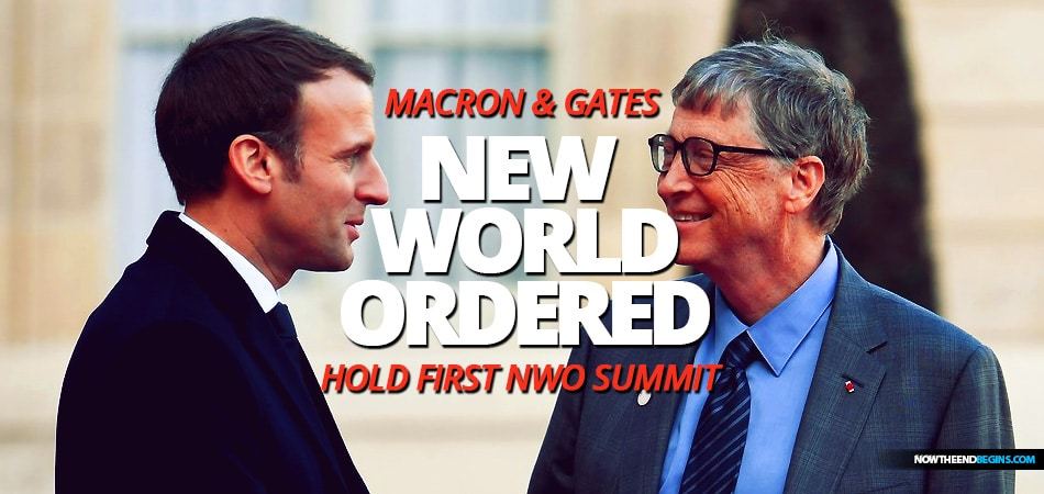 France President Emmanuel Macron building a New World Order with Bill Gates?