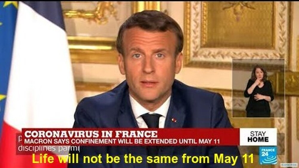 France President Emmanuel Macron announces life will not be the same after May 11
